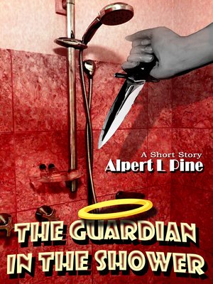 cover image of The Guardian in the Shower